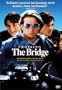 Crossing the Bridge