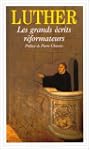 Les grands �crits r�formateurs