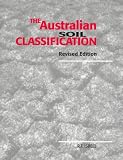Australian Soil Classification, Revised Edition (Australian Soil and Land Survey Handbooks, Vol. 4) (Australian Soil and Land Survey Handbooks Series)