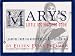 Mary's Little Instruction Book: Learning from the Wisdom of the Blessed Mother