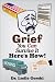 Grief You Can Survive It--Here S How!