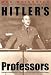 Hitler's Professors: Second Edition
