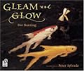 Gleam and Glow