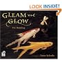 Gleam and Glow