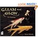 Gleam and Glow