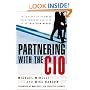 Partnering With the CIO: The Future of IT Sales Seen Through the Eyes of Key Decision Makers