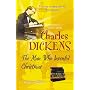 Dickens: The Man Who Invented Christmas (Who Was...?)