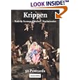 Krippen: Nativity Scenes, Creches, Nacimientos : 30 Postcards (Postcardbooks)