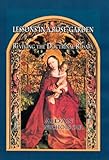Lessons in a rose-garden : reviving the doctrinal rosary