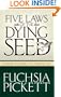 Five Laws Of The Dying Seed: Discover the secret to a fruitful life