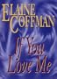 If You Love Me (G K Hall Large Print Book Series)