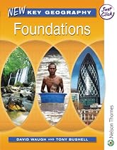 New Key Geography: Foundations: Pupils' Book