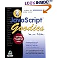  JavaScript Goodies (2nd Edition) (Goodies)  by Joe Burns and Andree Growney