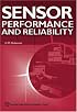 Sensor Performance and Reliability