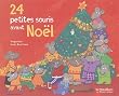 24 petites souris...