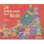 24 petites souris avant No�l