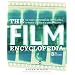 The Film Encyclopedia 5e: The Most Comprehensive Encyclopedia of World Cinema in a Single Volume