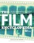The Film Encyclopedia 5e: The Most Comprehensive Encyclopedia of World Cinema in a Single Volume