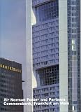 Commerzbank, Frankfurt Am Main: Architecture in Individual Presentations - Sir Norman Foster and Ptnrs