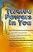 Twelve Powers in You