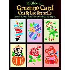 Greeting Card Cut and Use Stencils: 60 Full-Size Stencils Printed on Durable Stencil Paper (From Stencils and Notepaper to Flowers and Napkin Folding)