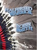 Halfbreed Warrior