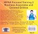 HIPAA Focused Training 2 Business Associates and Covered Entities (No. 2)