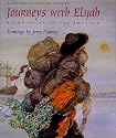 Journeys with Elijah: Eight Tales of the Prophet