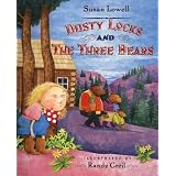 Dusty Locks and the Three Bears