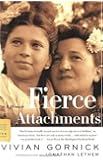 Fierce Attachments: A Memoir (FSG Classics)