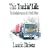 This Truckin' Life: The Reminiscences of a Truck Driver