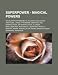 Superpower - Magical Powers: Accelerated Probability, Access & Occlusion, Additional Limbs, Afterimage Creation, Age Manipulation, Air Manipulation