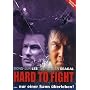 Hard to Fight