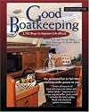 Good Boatkeeping: 2,700 Ways to Improve Life Afloat