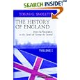 The History of England, from the Revolution to the Death of George the Second: Designed as a Continuation of Mr. Hume\'s... by Tobias George Smollett