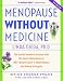   - Menopause Without Medicine: The Trusted Women's Resource with the Latest Information on HRT, Breast Cancer, Heart Disease, and Natural Estrogens
