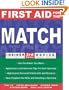 First Aid for the Match (First Aid Series)