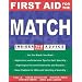First Aid for the Match (First Aid Series)