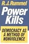 Power Kills: Democracy as a Method of Nonviolence