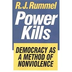 Power Kills: Democracy as a Method of Nonviolence