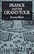 France and the Grand Tour