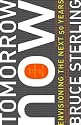 Tomorrow Now: Envisioning the Next 50 Years