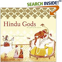 Hindu Gods: The Spirit of the Divine (Spiritual Journeys)