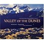 Valley of the Dunes: Great Sand Dunes National Park and Preserve
