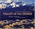 Valley of the Dunes: Great Sand Dunes National Park and Preserve