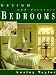Design and Decorate Bedrooms