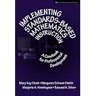 Implementing Standards-Based Mathematics Instruction: A Casebook for Professional Development (Ways... by Margaret Schwan Smith, Marjorie A. Henningsen, Edward A. Silver, and Mary Kay Stein