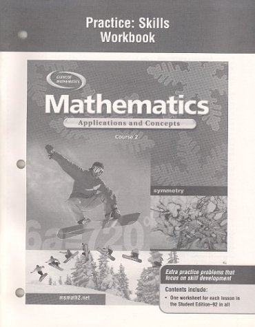 cheap Mathematics: Applications and Concepts, Course 2, Practice Skills Workbook