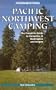 Foghorn Outdoors: Pacific Northwest Camping