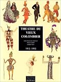 Revue Norma  / Théâtre du Vieux Colombier, 1913-1993